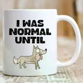 1pc, Funny Coffee Mug for Dog Owner Gift for Dog Mom Dog Dad Cup for Animal Lovers and Pet Lovers, fun Easter/
